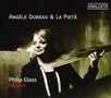 Angele Dubeau & La Pieta - Philip Glass-Portrait, CD