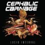 Cephalic Carnage: Lucid Interval, LP