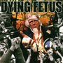 Dying Fetus: Destroy The Opposition, CD