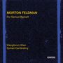 Morton Feldman: For Samuel Beckett, CD