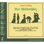 Albert Lortzing (1801-1851): Der Wildschütz, 2 CDs