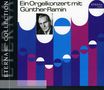 : Günther Ramin - Ein Orgelkonzert, CD