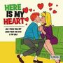 "Here is my heart. Mid-1960s teen pop gems from the guys & the gals." Illustration: Paar auf Sofa mit Herzen.
