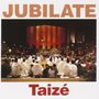 Taizé: Jubilate, CD, CD