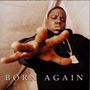 The Notorious B.I.G.: Born Again, CD