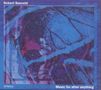 Robert Nasveld: Kammermusik "Music for after anything", CD,CD