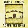 Cody Jinks: Adobe Sessions (180g), LP,LP