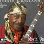 Eddie Kirkland: Movin' On, CD