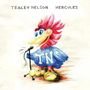 Text oben: "TRACEY NELSON HERCULES". Illustration eines bunten Vogels mit Mikrofon, "TN" auf der Brust., CD