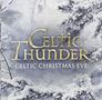 Celtic Thunder: Celtic Christmas Eve, CD, CD
