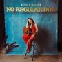 Kelsey Waldon: No Regular Dog, CD