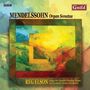 Felix Mendelssohn Bartholdy: Orgelsonaten op.65 Nr.1-6, CD