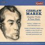 Czeslaw Marek: Kammermusik & Klavierwerke, CD,CD