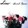 Low: Secret Name, 2 LPs, 2 LPs
