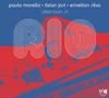 Paulo Morello, Tizian Jost & Erivelton Silva: Afternoon In Rio, CD