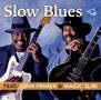 Magic Slim (Morris Holt): Slow Blues, CD,CD