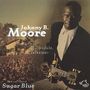 Johnny B. Moore (Blues): Born In Clarksdale, CD