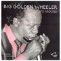Big Golden Wheeler: Turn My Life Around, CD, CD
