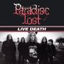 Paradise Lost: Live Death, CD