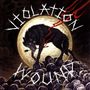 Violation Wound: With Man In Charge (180g), LP