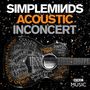 Simple Minds: Acoustic In Concert (CD-Format), CD
