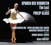 Philip Glass: Spuren der Verirrten (The Lost), CD,CD
