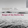 : National Youth Choir of Great Britain - Songs of the Baltic Sea, CD