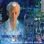 Thomas Wilson: Kammermusik "A Chamber Portrait", CD