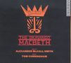 Tom Cunningham (20.Jh.): The Okavango Macbeth, CD,CD
