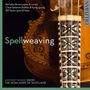 : Spellweaving - Ancient Music from the Highlands of Scotland, CD