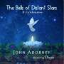 John Adorney: The Bells Of Distant Stars, CD