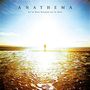 Anathema: We're Here Because We're Here (10th Anniversary) (Clear Vinyl), LP,LP