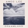 Amos Lee: Dreamland, LP, LP