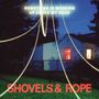 Shovels & Rope: Something Is Working Up Above My Head (Clear Vinyl), LP