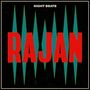 „Night Beats“ oben, „RAJAN“ groß in Rot, dahinter grüne, spitze Formen vor schwarzem Hintergrund. Cover-Design., CD
