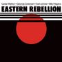 Eastern Rebellion: Eastern Rebellion (180g) (Limited Edition), LP