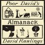 David Rawlings: Poor David's Almanack, LP