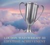 Loudon Wainwright III: Lifetime Achievement, CD