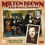 Milton Brown: The Essential Recordings, 2 CDs
