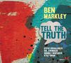 „Ben Markley, Tell the Truth“ steht in gelben und blauen Buchstaben auf einem bunten, abstrakten Hintergrund., CD