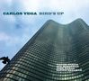 Carlos Vega (Saxofon): Bird's Up, CD