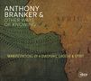 Anthony Branker: Manifestations Of A Diasporic Groove & Spirit, CD, CD
