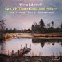 Yelena Eckemoff (geb. 1962): Better Than Gold And Silver, 2 CDs
