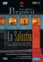 Giovanni Battista Pergolesi: La Salustia, 2 DVDs