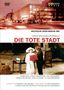 Erich Wolfgang Korngold (1897-1957): Die tote Stadt, DVD