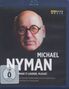 Michael Nyman (geb. 1944): Michael Nyman - Composer in Progress/In Concert, Blu-ray Disc
