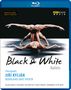 Nederlands Dans Theater:Black & White (Ballette), Blu-ray Disc