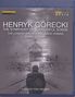 Henryk Mikolaj Gorecki (1933-2010): Symphonie Nr.3 "Symphonie der Klagelieder" (Dokumentation & Aufführung), Blu-ray Disc