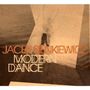 Jacek Sienkiewicz: Modern Dance, CD, CD