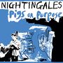 The Nightingales: Pigs On Purpose (remastered) (Blue Vinyl), 2 LPs